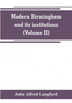 Modern Birmingham and its institutions