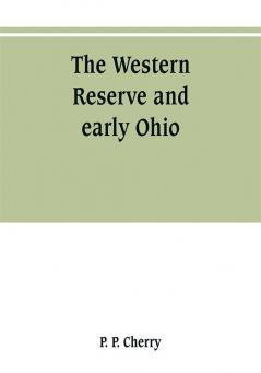 The Western Reserve and early Ohio