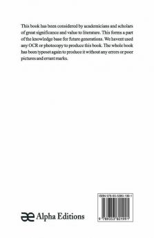 The Drama; Its History Literature And Influence On Civilization (Volume Iii)