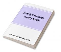 Kinship & marriage in early Arabia