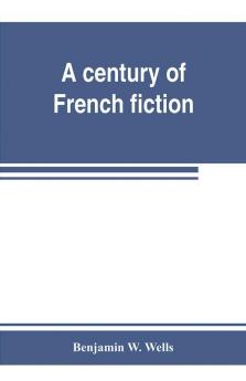 A century of French fiction