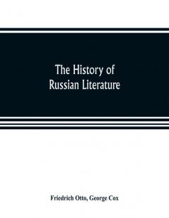 The history of Russian literature