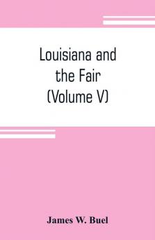 Louisiana and the Fair