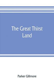 The great thirst land