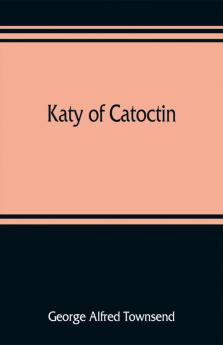 Katy of Catoctin