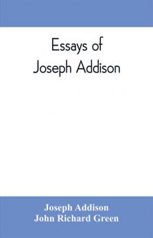 Essays of Joseph Addison