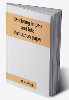 Rendering in pen and ink; instruction paper