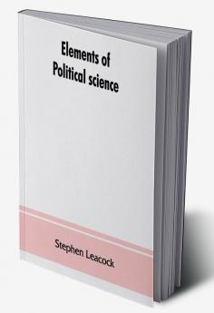 Elements of political science