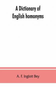 A Dictionary Of English Homonyms