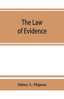 The Law Of Evidence