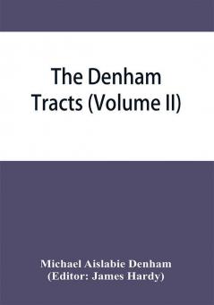 The Denham tracts