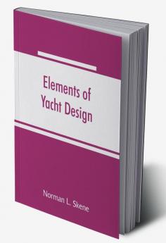 Elements of yacht design