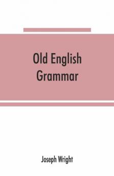 Old English Grammar