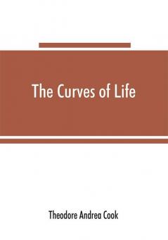 The curves of life; being an account of spiral formations and their application to growth in nature to science and to art; with special reference to the manuscripts of Leonardo da Vinci