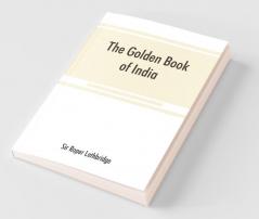 The Golden Book Of India
