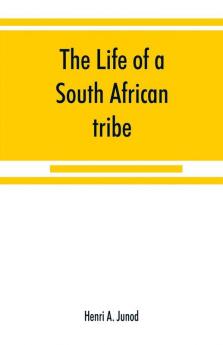 The life of a South African tribe