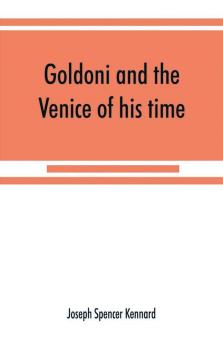 Goldoni and the Venice of his time