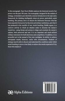 Air Power And Warfare: A Century Of Theory And History
