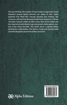 The Last 100 Yards: The Crucible Of Close Combat In Large-Scale Combat Operations
