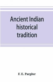 Ancient Indian Historical Tradition