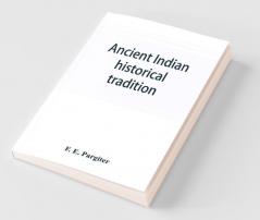 Ancient Indian Historical Tradition