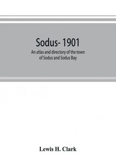 Sodus- 1901