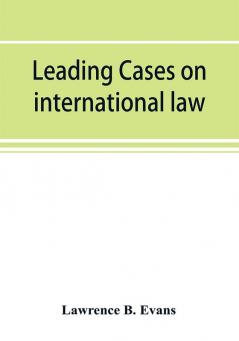 Leading cases on international law