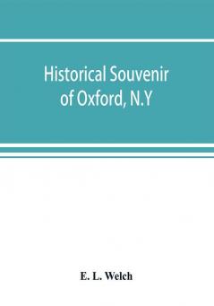 Historical souvenir of Oxford N.Y