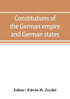 Constitutions of the German empire and German states