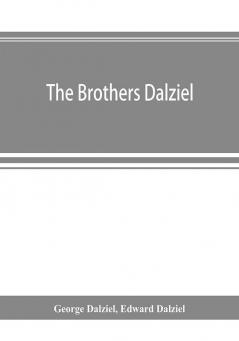 The brothers Dalziel