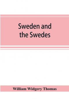 Sweden and the Swedes