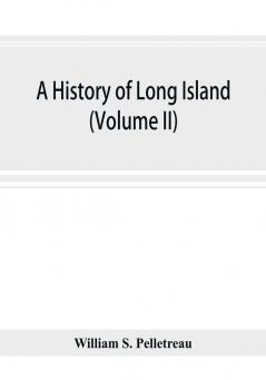 A history of Long Island