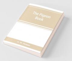 The Pigeon Book