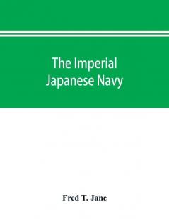 The imperial Japanese navy