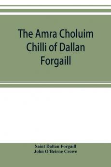 The Amra Choluim Chilli of Dallan Forgaill