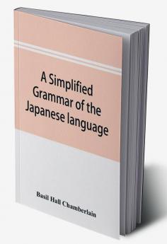 A simplified grammar of the Japanese language (modern written style)