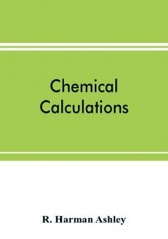 Chemical calculations