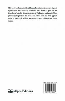 Electric Traction For Railway Trains; A Book For Students Electrical And Mechanical Engineers Superintendents Of Motive Power And Others Interested In The Development Of Electric Traction For Railway Train Service