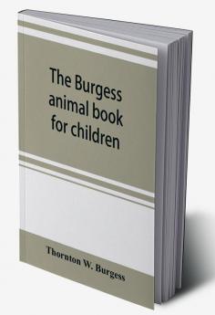 The Burgess animal book for children