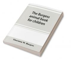 The Burgess animal book for children