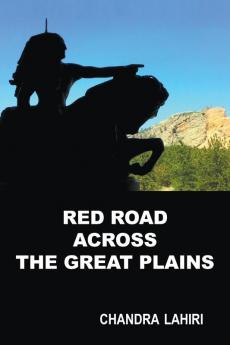 Red Road Across the Great Plains