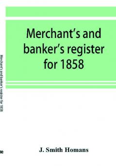 Merchant's and banker's register for 1858