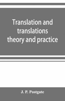 Translation And Translations Theory And Practice