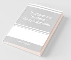 Translation And Translations Theory And Practice