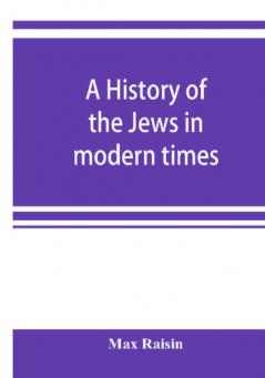 A history of the Jews in modern times