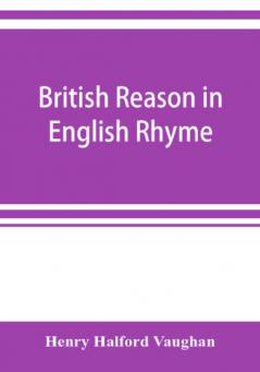 British reason in English rhyme