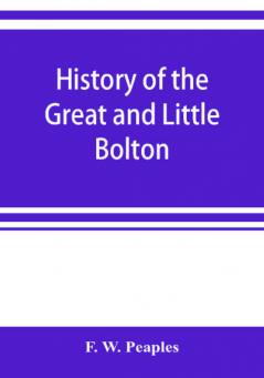 History of the Great and Little Bolton Co-operative Society Limited