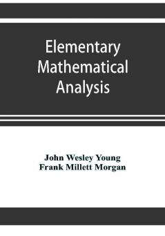 Elementary mathematical analysis