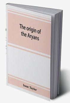 The origin of the Aryans