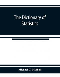 The dictionary of statistics